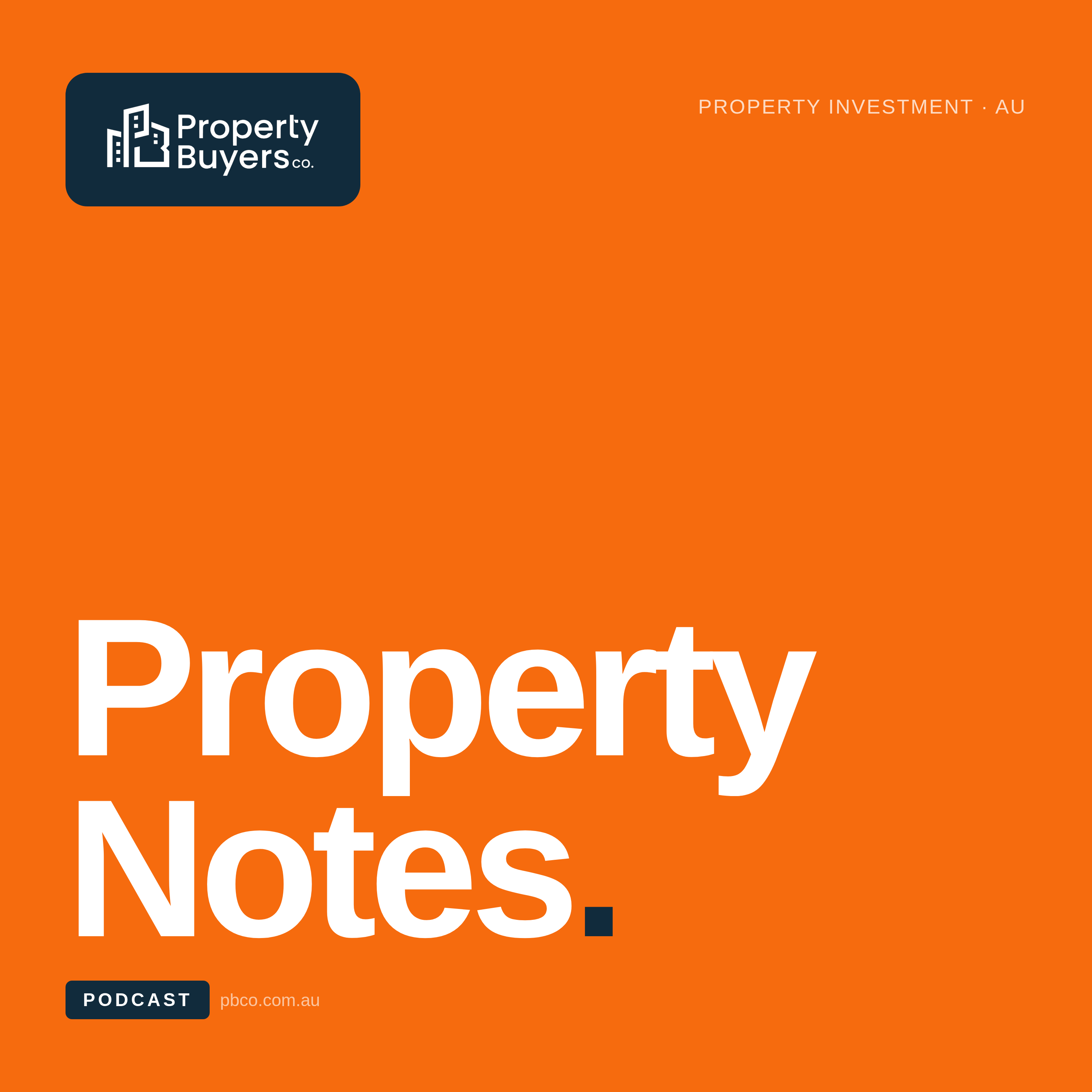 Property Notes Podcast podcast artwork